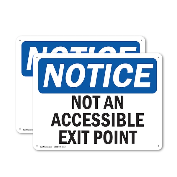 Signmission Not An Accessible Access Point OSHA Notice Sign, Plastic, 14in W x 10in L, 2PK OS-2PACK-NS-P-1014-L-15132 - main